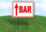 BAR STRAIGHT arrow red Yard Sign with Stand LAWN SIGN