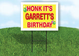 GARRETT'S HONK ITS BIRTHDAY 18 in x 24 in Yard Sign Road Sign with Stand