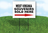 WEST VIRGINIA SOUVENIRS SOLD HERE RIGHT ARRO Yard Sign w Stand LAWN  SIGN Single