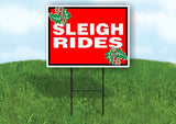 SLEIGH RIDES HOLLY RED Yard Sign with Stand LAWN SIGN