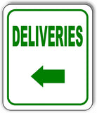DELIVERIES DIRECTIONAL LEFT BLACK Arrow Variations Metal Aluminum composite sign