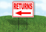 RETURNS LEFT arrow red Yard Sign Road with Stand LAWN SIGN Single sided