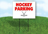 Hockey PARKING Plastic Yard Sign ROAD SIGN with Stand