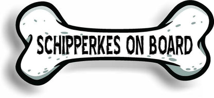 Dog on Board Schipperkes Bone Car Magnet Bumper Sticker 3"x7"