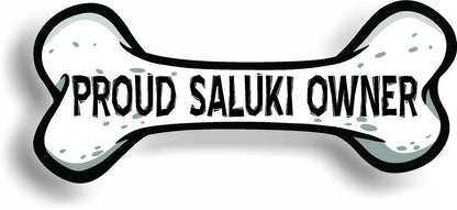 Proud Saluki Owner Bone Car Magnet Bumper Sticker 3"x7"