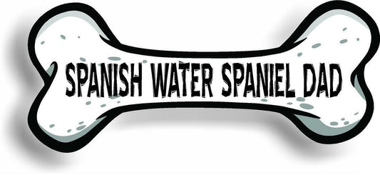 Dog Dad Spanish Water Spaniel Bone Car Magnet Bumper Sticker 3"x7"
