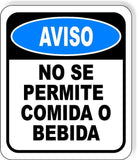 AVISO No Se Permite Comida O Bebida Aluminum Composite Sign