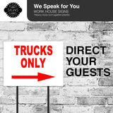 TRUCKS ONLY RIGHT arrow red Yard Sign with Stand LAWN SIGN