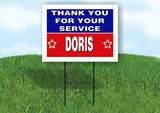 DORIS THANK YOU SERVICE 18 in x 24 in Yard Sign Road Sign with Stand