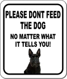 PLEASE DONT FEED THE DOG Scottish Terrier Metal Aluminum Composite Sign