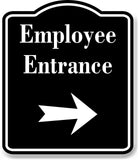 Employee Entrance Right Arrow BLACK Aluminum Composite Sign