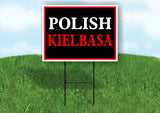 POLISH KIELBASA NEON Yard Sign with Stand LAWN SIGN