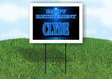CLYDE RETIREMENT BLUE 18 in x 24 in Yard Sign Road Sign with Stand