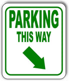 PARKING THIS WAY DIRECTIONAL GREEN 8 Arrow Variations Aluminum composite sign