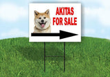 AKITA FOR SALE DOG RIGHT ARROW Yard Sign with Stand LAWN SIGN