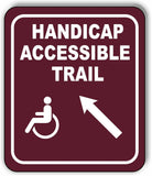 HANDICAP ACCESSIBLE TRAIL DIRECTIONAL ARROWS Metal Aluminum composite sign