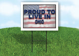 OHIO PROUD TO LIVE IN 18 in x 24 in Yard Sign Road Sign with Stand