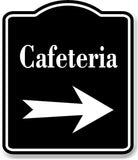 Cafeteria Right Arrow BLACK Aluminum Composite Sign