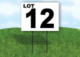 LOT 12 BLACK WHITE Yard Sign with Stand LAWN SIGN