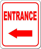 ENTRANCE DIRECTIONAL RED 8 Arrow Variations Metal Aluminum composite sign