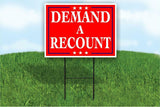 Demand a Recount president Biden Trump Yard Sign ROAD SIGN w stand large 18"x24"