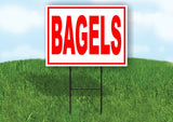 BAGELS RED WHITE Yard Sign Road with Stand LAWN SIGN