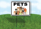 PETS WITH PICTURE AND BORDER Yard Sign with Stand LAWN SIGN