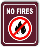 NO FIRES CAMPING Metal Aluminum composite sign