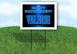 VALERIE RETIREMENT BLUE 18 in x 24 in Yard Sign Road Sign with Stand