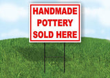 HANDMADE POTTERY SOLD HERE RED 18 in x 24 in Yard Sign Road Sign with Stand
