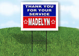 MADELYN THANK YOU SERVICE 18 in x 24 in Yard Sign Road Sign with Stand