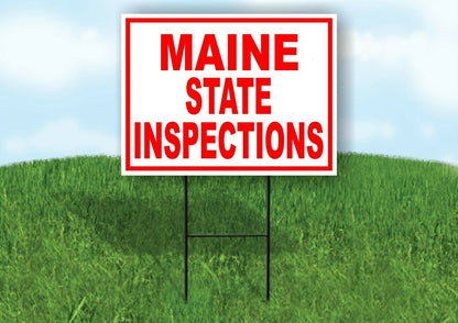 MAINE STATE INSPECTIONS RED WHITE Yard Sign Road with Stand LAWN SIGN