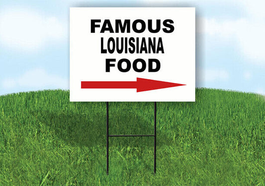 LOUISIANA FAMOUS FOOD RIGHT ARROW Yard Sign w Stand LAWN SIGN Single