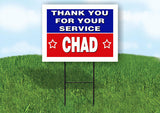 CHAD THANK YOU SERVICE 18 in x 24 in Yard Sign Road Sign with Stand