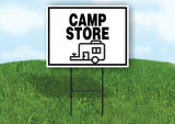 CAMP STORE BLACK BORDER Yard Sign with Stand LAWN SIGN