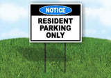 RESIDENT PARKING ONLY Yard Sign Road with Stand LAWN SIGN