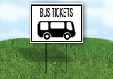 BUS TICKETS WITH BUS AND BORDER BLACK Yard Sign with Stand LAWN SIGN