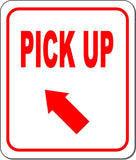 PICK UP RED 8 Arrow Variations Metal Aluminum composite sign