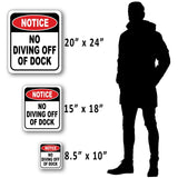 NOTICE No Diving Off Of Dock METAL Aluminum composite outdoor sign