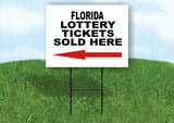 FLORIDA STATE LOTTERY TICKETS LEFT ARROW Yard Sign w Stand LAWN SIGN Single