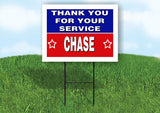 CHASE THANK YOU SERVICE 18 in x 24 in Yard Sign Road Sign with Stand