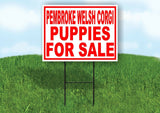 Pembroke Welsh Corgi PUPPIES FOR SALE RED Yard Sign Road with Stand LAWN SIGN