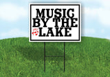 MUSIC BY THE LAKE Yard Sign with Stand LAWN SIGN