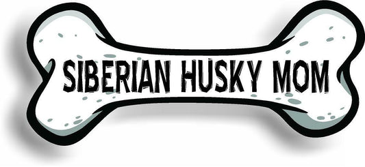 Dog Mom Siberian Husky Bone Car Magnet Bumper Sticker 3"x7"