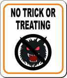 NO TRICK OR TREATING W WEREWOLF Metal Aluminum Composite Sign