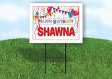 SHAWNA HAPPY BIRTHDAY BALLOONS 18 in x 24 in Yard Sign Road Sign with Stand