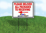 Please Deliver All Packages TO RECEIVING LFT ARR 18inx24in Yard Road Sign+Stand