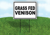 GRASS FED VENISON BLACK BORDER Yard Sign Road with Stand LAWN SIGN