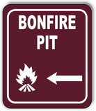 BONFIRE PIT DIRECTIONAL ARROW TRAIL 8 Variations Metal Aluminum composite sign