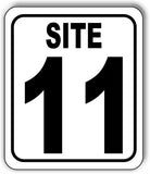 SITE 11 CAMP GROUND LOT NUMBER Aluminum Composite Sign